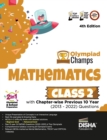 Olympiad Champs Mathematics Class 2 with Chapter-Wise Previous 10 Year (2013 - 2022) Questions Complete Prep Guide with Theory, Pyqs, Past & Practice Exercise - Book