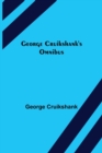 George Cruikshank's Omnibus - Book
