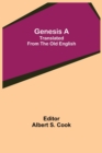 Genesis A; Translated from the Old English - Book