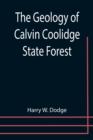 The Geology of Calvin Coolidge State Forest - Book