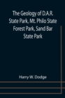 The Geology of D.A.R. State Park, Mt. Philo State Forest Park, Sand Bar State Park - Book