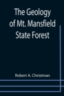 The Geology of Mt. Mansfield State Forest - Book