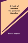 A Family of Noblemen The Gentlemen Golovliov - Book