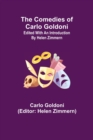 The Comedies of Carlo Goldoni; edited with an introduction by Helen Zimmern - Book