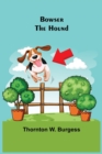Bowser the Hound - Book