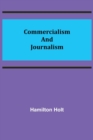 Commercialism and Journalism - Book