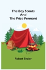 The Boy Scouts and the Prize Pennant - Book