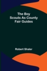 The Boy Scouts as County Fair Guides - Book
