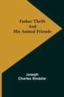 Father Thrift and His Animal Friends - Book