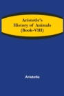 Aristotle's History of Animals (Book-VIII) - Book