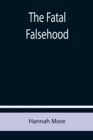 The Fatal Falsehood - Book