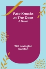 Fate Knocks at the Door A Novel - Book