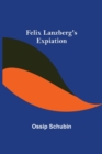 Felix Lanzberg's Expiation - Book