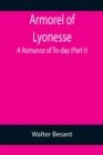 Armorel of Lyonesse : A Romance of To-day (Part-I) - Book