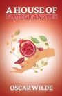 A House Of Pomegranates - Book