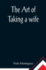 The art of taking a wife - Book