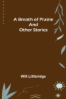 A Breath of Prairie and other stories - Book