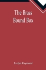 The Brass Bound Box - Book