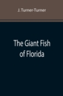 The Giant Fish of Florida - Book