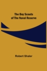 The Boy Scouts of the Naval Reserve - Book