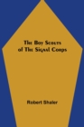 The Boy Scouts of the Signal Corps - Book