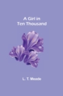 A Girl in Ten Thousand - Book