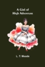 A Girl of High Adventure - Book