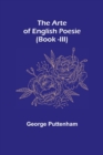 The Arte of English Poesie (Book -III) - Book