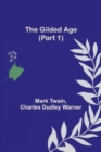 The Gilded Age (Part 1) - Book