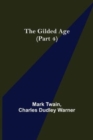 The Gilded Age (Part 4) - Book