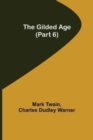 The Gilded Age (Part 6) - Book