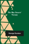 The Boy Scouts' Victory - Book