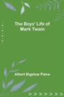 The Boys' Life of Mark Twain - Book