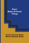 Boys' Make-at-Home Things - Book