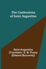 The Confessions of Saint Augustine - Book