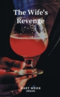 The Wife's Revenge - Book