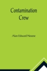 Contamination Crew - Book
