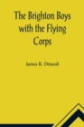 The Brighton Boys with the Flying Corps - Book