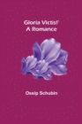 Gloria Victis!' A Romance - Book