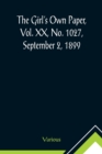 The Girl's Own Paper, Vol. XX, No. 1027, September 2, 1899 - Book