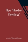 Flip's Islands of Providence - Book