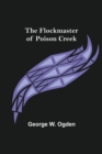 The Flockmaster of Poison Creek - Book
