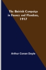 The British Campaign in France and Flanders, 1917 - Book