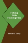 Fishing with Floating Flies - Book