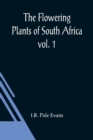 The Flowering Plants of South Africa; vol. 1 - Book