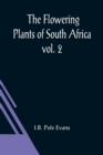The Flowering Plants of South Africa; vol. 2 - Book