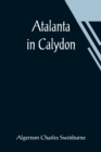 Atalanta in Calydon - Book