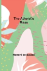 The Atheist's Mass - Book