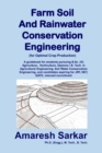 Farm Soil and Rainwater Conservation Engineering (for Optimal Crop Production) - Book