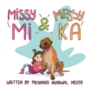 Missy Mi & Messy Ka - Book